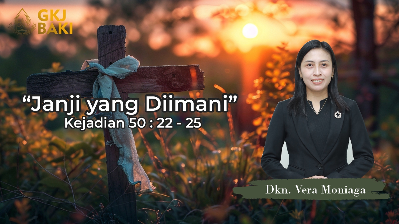 renungan, Janji yang Diimani, Vera Moniaga, gereja kristen jawa, gkj, gkj baki, gereja kristen jawa baki, baki, sukoharjo, gkj klasis sukoharjo, klasis sukoharjo, klasis, sinode gkj, sinode 